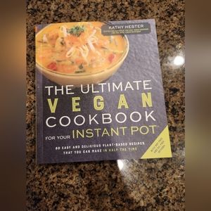 The Ultimate Vegan Cookbook for the Instapot